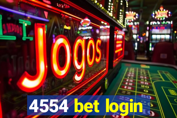 4554 bet login