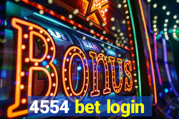 4554 bet login