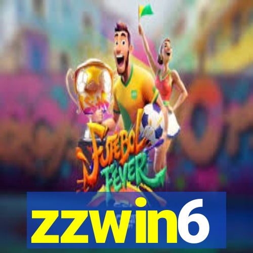 zzwin6