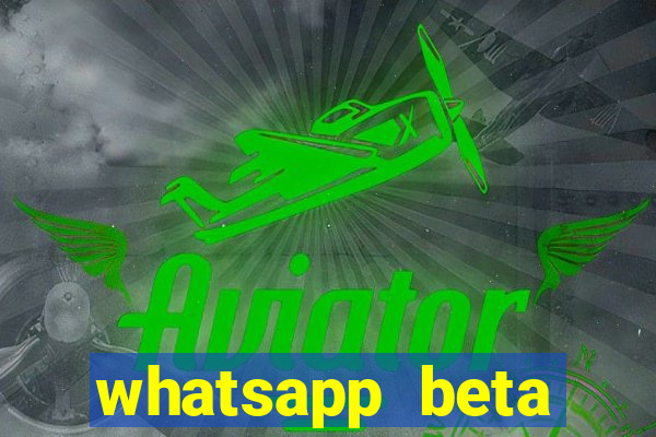 whatsapp beta 3.3.10 instalar