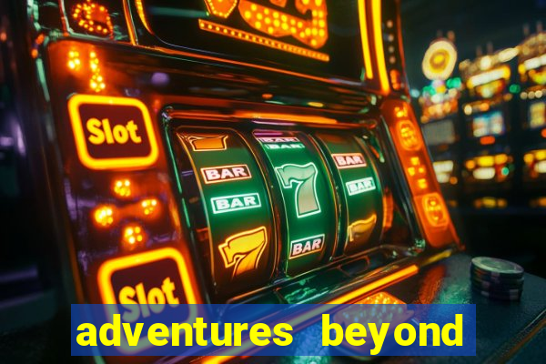 adventures beyond wonderland live