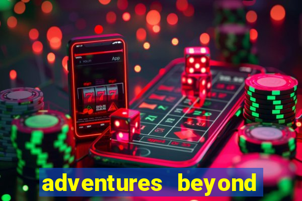 adventures beyond wonderland live