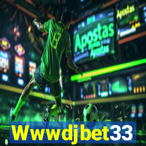 Wwwdjbet33