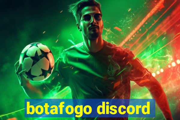 botafogo discord
