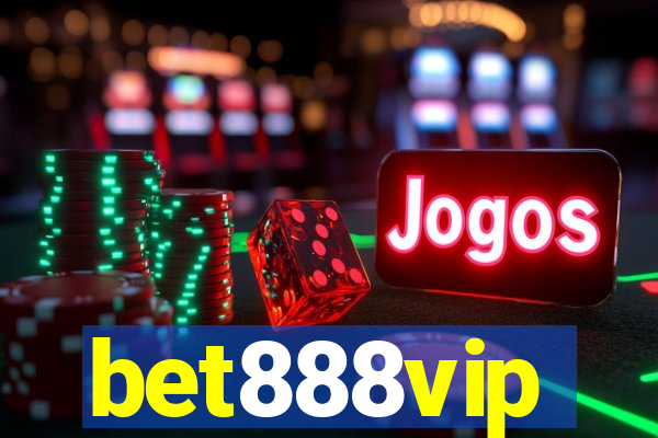 bet888vip