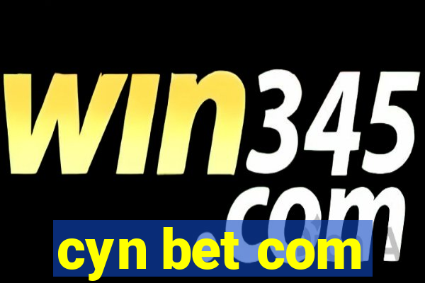 cyn bet com