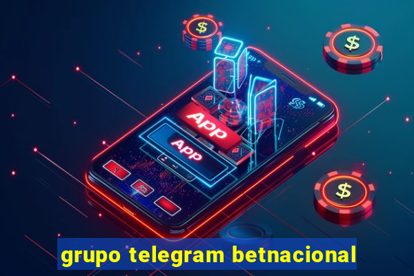 grupo telegram betnacional