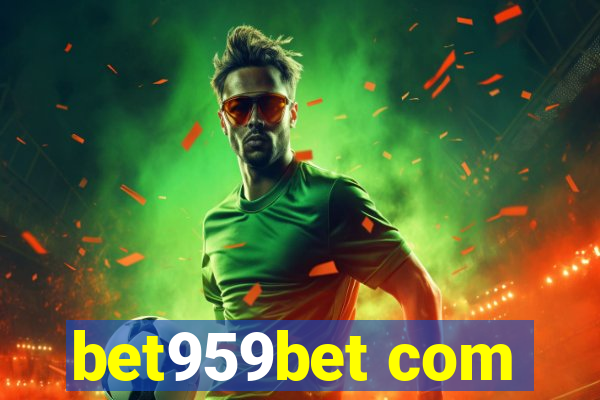 bet959bet com