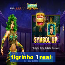 tigrinho 1 real