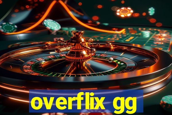 overflix gg