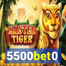 5500bet0