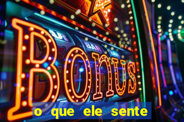 o que ele sente por mim o mago