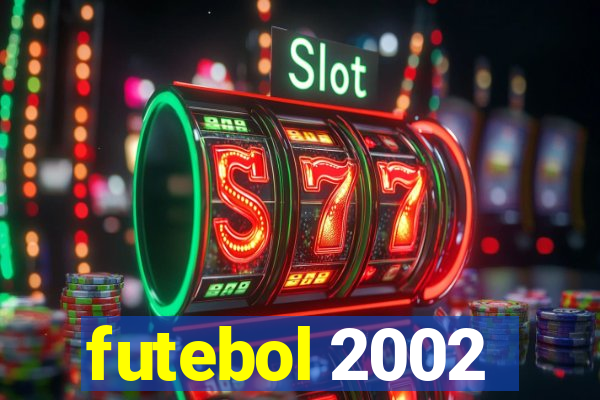 futebol 2002