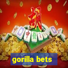 gorilla bets