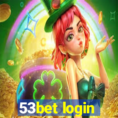 53bet login