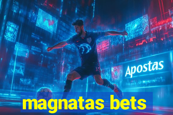 magnatas bets