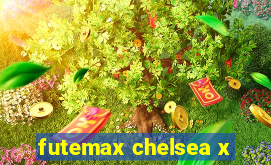 futemax chelsea x