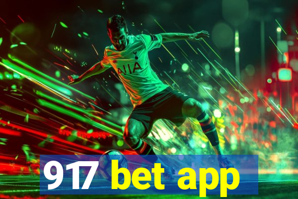 917 bet app