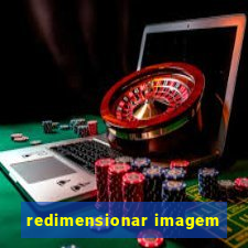 redimensionar imagem