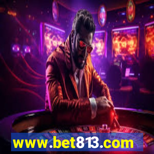 www.bet813.com