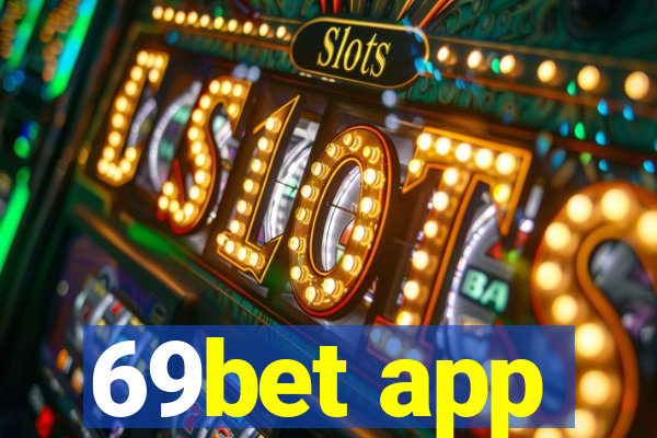 69bet app
