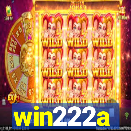win222a