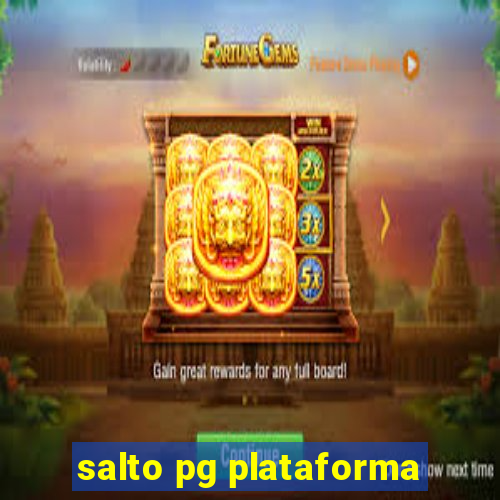 salto pg plataforma