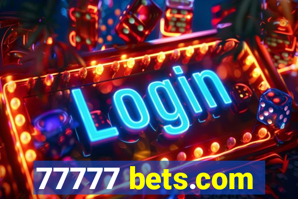 77777 bets.com