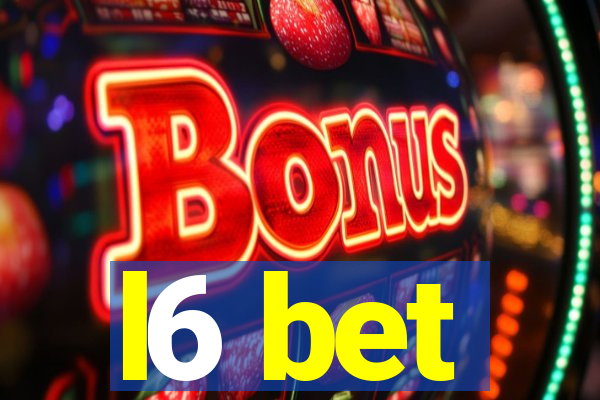 l6 bet