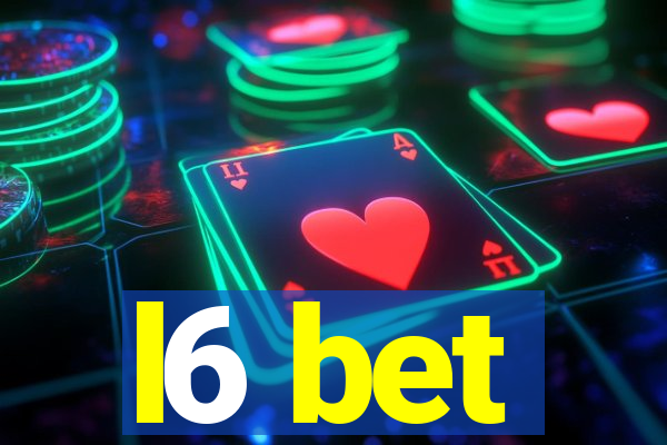 l6 bet