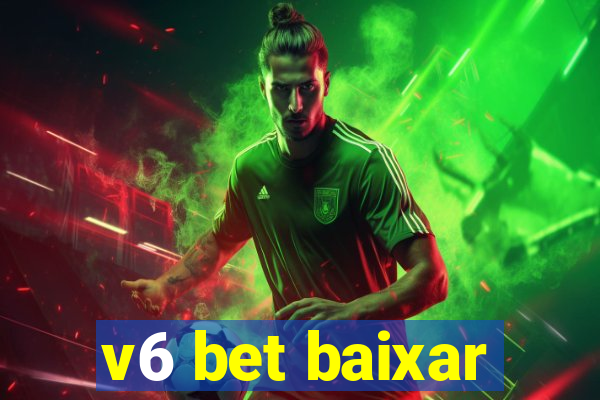 v6 bet baixar