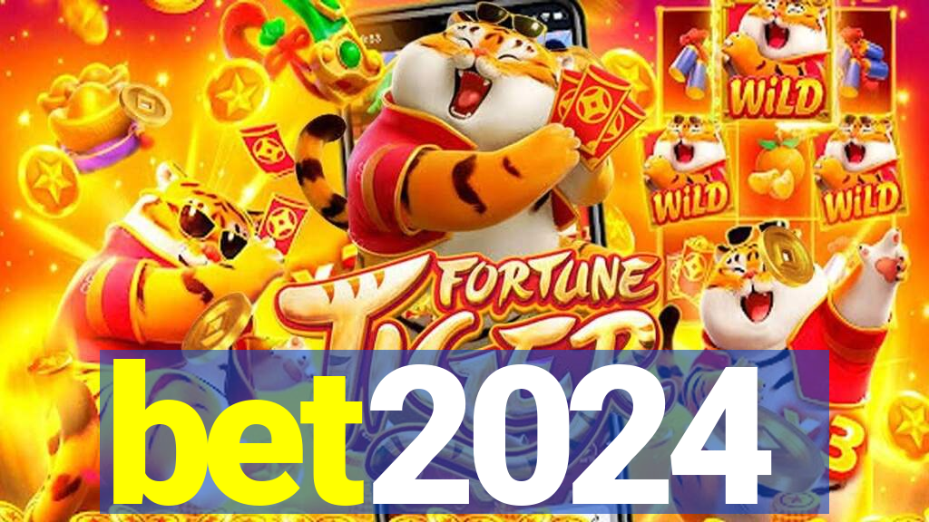 bet2024