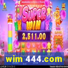 wim 444.com