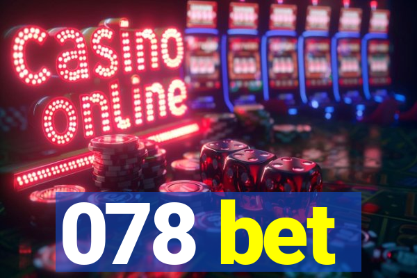 078 bet
