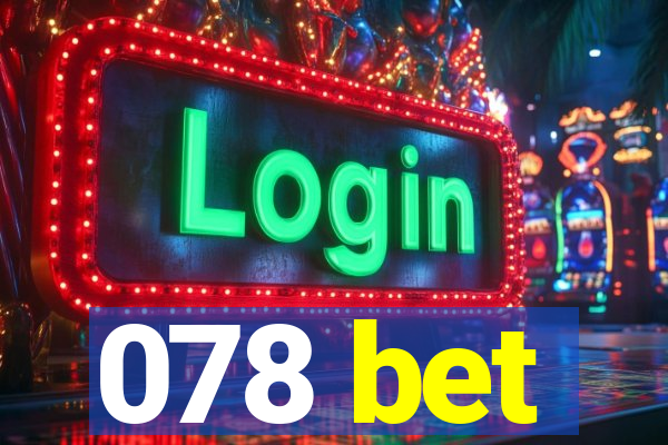 078 bet