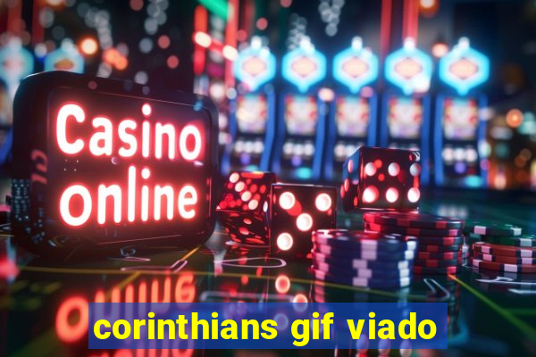corinthians gif viado