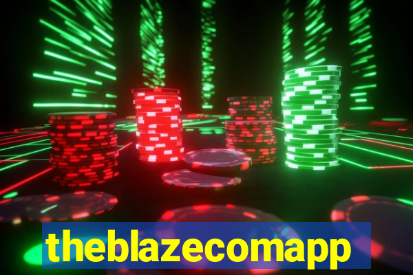 theblazecomapp