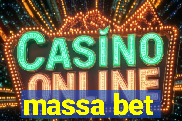 massa bet