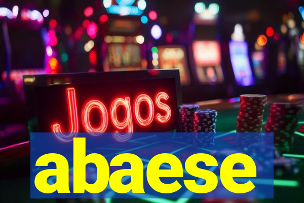 abaese