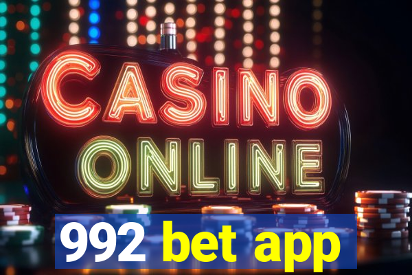 992 bet app