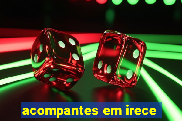 acompantes em irece