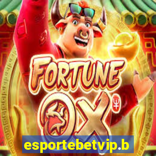 esportebetvip.bet