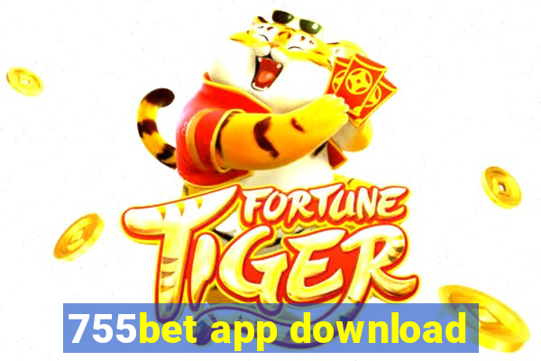 755bet app download