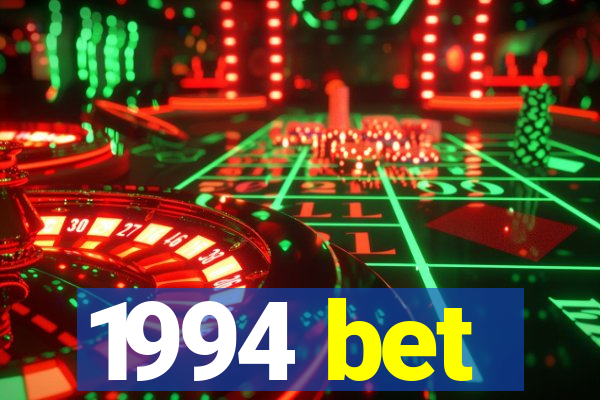 1994 bet