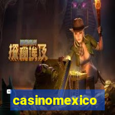 casinomexico