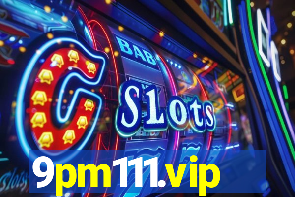 9pm111.vip