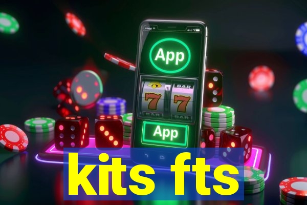 kits fts
