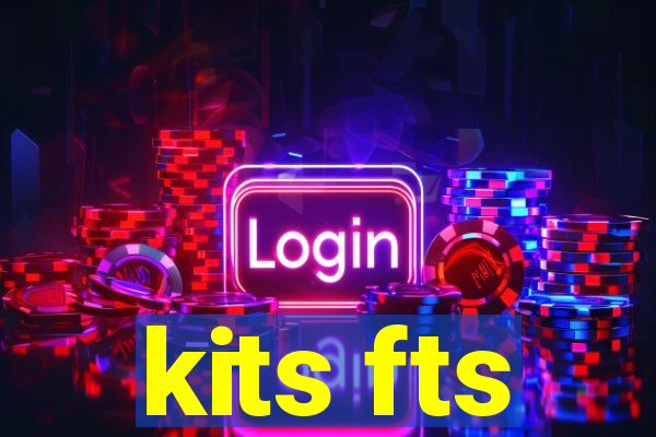 kits fts