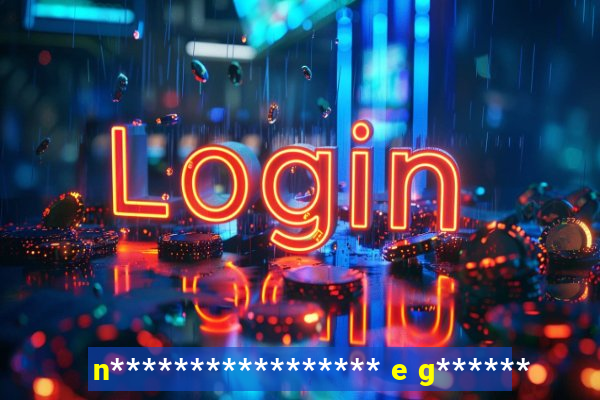 n***************** e g******
