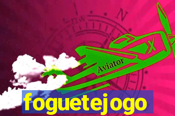 foguetejogo